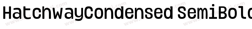 HatchwayCondensed SemiBold字体转换